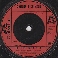 Sandra Dickinson Let The Love Get In USED VINYL 7INCH 45 RPM SINGLE