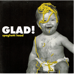 Spaghetti Head (2) Glad! Vinyl 7" USED