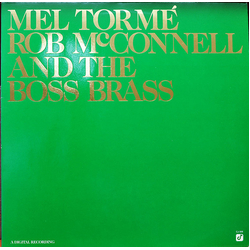 Mel Tormé / Rob McConnell & The Boss Brass Mel Tormé -  Rob McConnell And The Boss Brass Vinyl LP USED