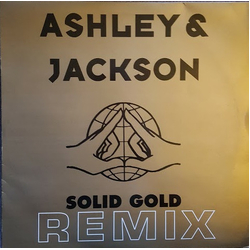 Ashley & Jackson Solid Gold (Remix) Vinyl 12" USED