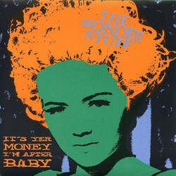 The Wonder Stuff It's Yer Money I'm After, Baby USED VINYL 7INCH 33 S RPM SINGLE