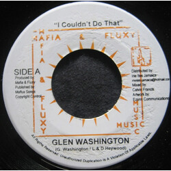 Glen Washington I Couldn't Do That USED VINYL 7INCH 45 RPM SINGLE