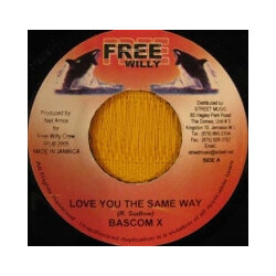 Bascom X / Zahair Love You The Same Way  / Sunshine USED VINYL 7INCH 45 RPM