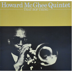 Howard McGhee That Bop Thing Vinyl LP USED