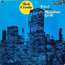 Bob Crosby And The Bob Cats Live! At The Rainbow Grill Vinyl LP USED