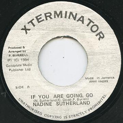Nadine Sutherland If You Are Going, Go USED VINYL 7INCH 45 RPM