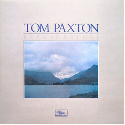 Tom Paxton Even A Gray Day Vinyl LP USED