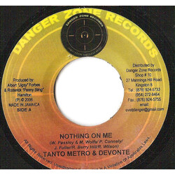 Tanto Metro & Devonte / Tony Matterhorn Nothing On Me / Agent 009 Vinyl 7" USED
