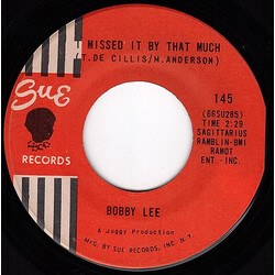 Bobby Lee (25) I Missed It By That Much / I'm Not Afraid Vinyl 7" USED