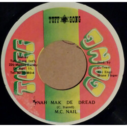 M.C. Nail Nah Mak De Dread Vinyl 7" USED