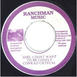 Conrad Crystal Girl I Don't Want To Be Lonely Vinyl 7" USED