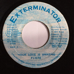 Pliers Your Love Is Amazing Vinyl 7" USED
