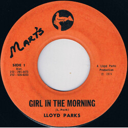Lloyd Parks Girl In The Morning Vinyl 7" USED