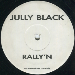 Jully Black Rally'N Vinyl 12" USED