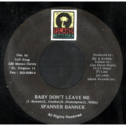 Spanner Banner Baby Don't Leave Me Vinyl 7" USED