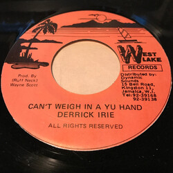 Derrick Irie Can't Weigh In A Yu Hand Vinyl 7" USED