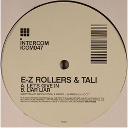 E-Z Rollers / Tali Let's Give In / Liar Liar Vinyl 12" USED