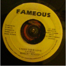 Robert Minott I Need Your Love Vinyl 7" USED