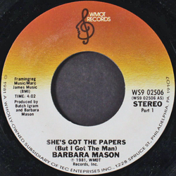 Barbara Mason She's Got The Papers (But I Got The Man) Vinyl 7" USED