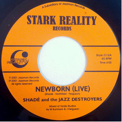 Shade Adejumo / The Jazz Destroyers Newborn (Live) / Good Things (Live) Vinyl 7" USED
