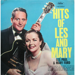 Les Paul & Mary Ford Hits Of Les And Mary Vinyl LP USED