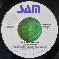 Richard Rogers Crazy In Love Vinyl 7" USED