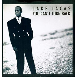 Jake Jacas You Can't Turn Back Vinyl 7" USED