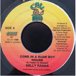Delly Ranks Come In A Rude Boy House Vinyl 7" USED