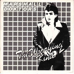 Marshall Doktors The Worrying Kind USED VINYL 7INCH 45 RPM SINGLE