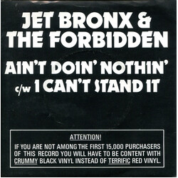 Jet Bronx & The Forbidden Ain't Doin' Nothin' / I Can't Stand It USED VINYL 7INCH SINGLE 45 RPM