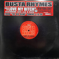 Busta Rhymes / Will I Am / Kelis I Love My Bitch / New York Shit USED VINYL 12INCH PROMO