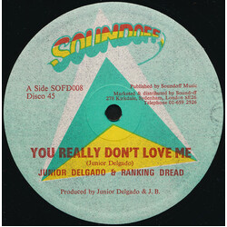Junior Delgado / Ranking Dread You Really Don't Love Me USED VINYL 12INCH 45 RPM