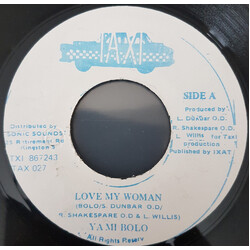 Yami Bolo Love My Woman USED VINYL 7INCH 45 RPM