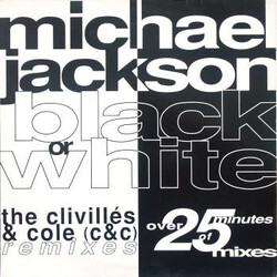 Michael Jackson Black Or White (The Clivillés & Cole (C&C) Remixes) USED VINYL 12INCH 33 S RPM MAXI-SINGLE