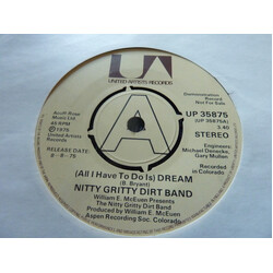 Nitty Gritty Dirt Band (All I Have To Do Is) Dream USED VINYL 7INCH 45 RPM PROMO