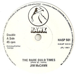 Jim McCann The Rare Ould Times USED VINYL 7INCH SINGLE 45 RPM