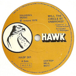 Cotton Mill Boys Will The Circle Be Unbroken USED VINYL 7INCH 45 RPM SINGLE