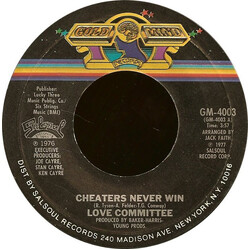 Love Committee Cheaters Never Win USED VINYL 7INCH 45 RPM SINGLE