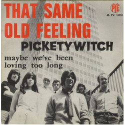 Pickettywitch That Same Old Feeling USED VINYL 7INCH 45 RPM SINGLE