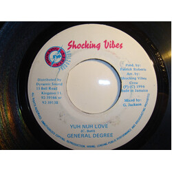 General Degree Yuh Nuh Love USED VINYL 7INCH 45 RPM SINGLE
