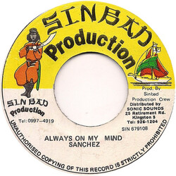 Sanchez Always On My Mind USED VINYL 7INCH 45 RPM