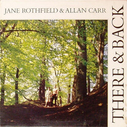 Jane Rothfield / Allan Carr (2) There & Back Vinyl LP USED
