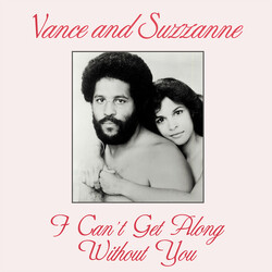 Vance And Suzzanne I Can't Get Along Without You USED VINYL 12INCH 45 RPM REISSUE
