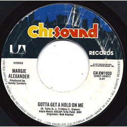 Margie Alexander Gotta Get A Hold On Me / What'cha Tryin' To Do To Me USED VINYL 7INCH 45 RPM SINGLE