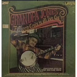 Grandpa Jones Fifteen Cents Is All I've Got Vinyl LP USED
