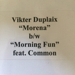 Vikter Duplaix Morena / Morning Fun USED VINYL 12INCH 33 S RPM PROMO WHITE LABEL