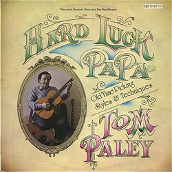 Tom Paley Hard Luck Papa (Old Time Picking Styles & Techniques) Vinyl LP USED
