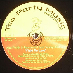Alex Finkin & Reverend P / Jocelyn Mathieu Fight For Love (The Tea Party Mixes) USED VINYL 12INCH 45 RPM