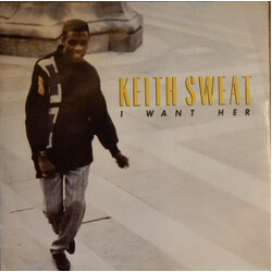 Keith Sweat I Want Her USED VINYL 7INCH 45 RPM SINGLE STEREO