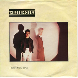 Messengers (3) I Turn In (To You) USED VINYL 7INCH 45 RPM SINGLE